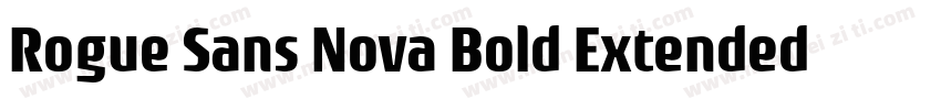 Rogue Sans Nova Bold Extended Itali字体转换